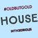 #OLDBUTGOLD 25  - House @intheorious image