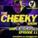 The Cheeky Show with General Bounce #11 - February 2022 image