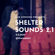 Shelter Sounds 2.1 image