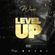 Level Up | HipHop, Drill, R&B, Afrobeats & More! | Instagram @wendaledejesus image