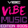 VIBE Music - Edition #007 (VIBE FM - Dancefloor Radio) FOR VIBE FM Edition image