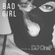 @DJOneF BAD GIRL [Old School HipHop/R&B] image