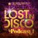 Lost In Disco Podcast #1 image
