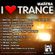 I Love Trance EP 11 mixed by Dj Mantra image