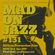 MADONJAZZ #131: African Percussion Jazz image