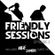 2F Friendly Sessions, Ep. 2 (Includes Milk N Cookies Guest Mix) image