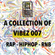 A Collection Of Vibez 007 - Rap/Hiphop/RnB image