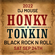 HONKY TONKIN - BLACK ROCK n ROLL - DJ MOUSE - SAT SEP 24TH 2022 image
