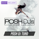 POSH DJ Toro 9.7.21 // 1st Song - Industry Baby (Remix) by Lil Nas X image