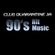 90's Hit Music - Club Quarantine JA - Apr 17 2021 image