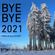 Bye Bye 2021 - Mixed By BlackSheep - 2021-12-11 image