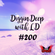 Diggin Deep 200 (Supernova Edition) DJ Lady Duracell image
