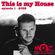 THIS IS MY HOUSE - EPISODE 1 - 2022 - MANUEL ZOLLI DJ image