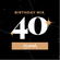 DJ DIAGA - 40th Birthday House Pop Mix image