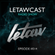 LETAWCAST Radio Show #014 by LETAW image