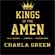 CHARLA GREEN - KINGS OF THE AMEN - GUEST MIX image