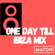 One Day Till Ibiza Mix image