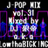 J-POP MIX vol.31/DJ 狼帝 a.k.a LowthaBIGK!NG image