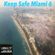 Keep Safe Miami 6 image