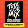 HIDDEN FACTOR - Trix In The Mix Contest image