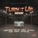 Turn It Up Riddim (young pow productions 2020) Mixed By SELEKTAH MELLOJAH FANATIC OF RIDDIM image