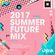 2017 Zentral Summer Future Mix image