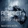 "RESPECT" DJ MIX [HIP HOP / R&B] image