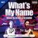 What's My Name Vol.1 Mix by DJ IKU & DJ ELBOW image