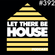 Let There Be House podcast with Glen Horsborough #392 image