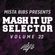 Mista Bibs - Mash it Up Selector 22 (Dance Edition) image