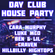 Day Club - House Party 25 February 2023 image