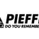 JoioDJ Presents - PIEFFE Do You Remember? image