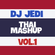 DJ JEDI - THAI MASHUP VOL.1 image