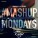 TheMashup #MondayMashup mixed by Jose Knight image