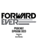 Forward Ever Podcast Episode 003 image