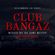 RAP CLUB BANGAZ DEC. 13 2022 DJ JIMI MCCOY -TRAP HOUSE HITZ image