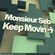 M. Seb Presents Keep Movin image