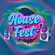 HOUSE FEST image
