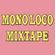 Mono Loco Mixtape pt. 2 (04/03/2016) image