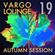 VARGO LOUNGE 19 - Autumn Session image