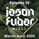 Episode 39 - 2020 Mixes Part 2 - Jason Fubar House Mix - March-April 2020 image