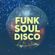 The Soul Funk Disco Mix image