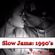 Slow Jams: 90's image
