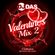 VALENTINES MIX 2-FOLLOW @_DJDAS image