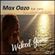 Max Oazo feat. Cami - Wicked Game (Southmind Edit) image