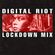 Digital Riot - Lockdown Mix image