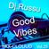 Dj.Russu-Good Vibes Vol.25 image