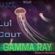 Dj Lui Cout - Gamma Ray Set image