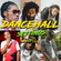 Dancehall Settingz (Spring 2020) Vybz kartel, Sikka Rhymes, Buju Banton, Kranium, Teejay, Squash image