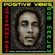 POSITIVE VIBES 5 : Bob Marley blend image